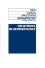Treatment in Dermatology / Edition 1