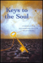 Keys to the Soul: A Workbook for Self-Diagnosis Using the Bach Flowers