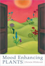 Mood Enhancing Plants