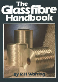 Title: Glassfibre Handbook, Author: R. H. Warring