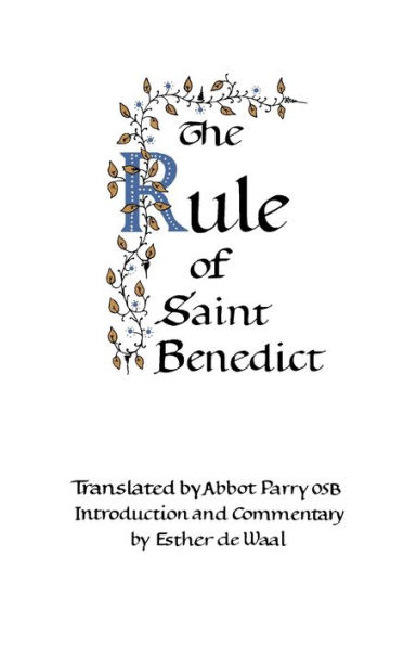 The Rule of Saint Benedict / Edition 1