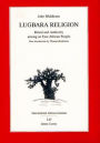 Lugbara Religion: Ritual and Authority Among an East African People