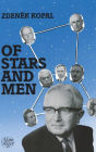 Of Stars and Men: Reminiscences of an Astronomer / Edition 1