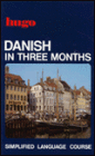 Danish in Three Months
