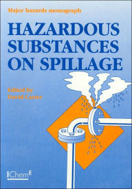 Title: Hazardous Substances on Spillage, Author: David Carter