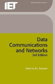 Title: Data Communications and Networks / Edition 3, Author: R.L. Brewster