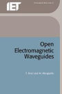 Open Electromagnetic Waveguides
