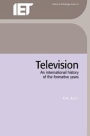 Television: An international history of the formative years