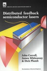 Title: Distributed Feedback Semiconductor Lasers, Author: John Carroll