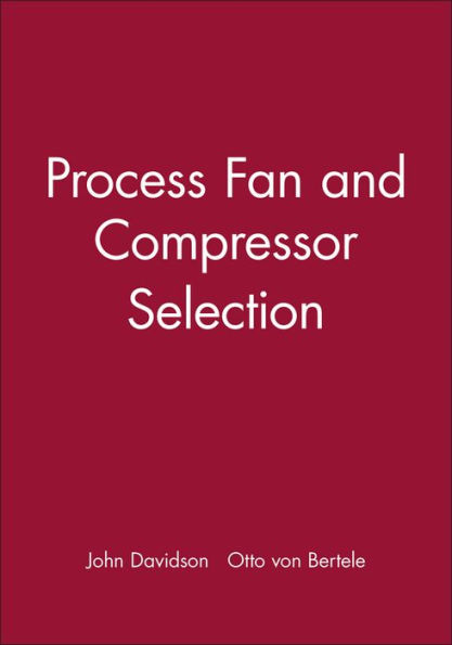 Process Fan and Compressor Selection / Edition 1