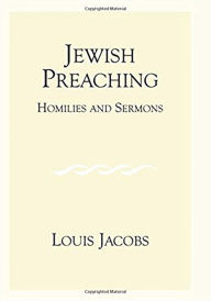 Title: Jewish Preaching: Homilies and Sermons, Author: Louis Jacobs