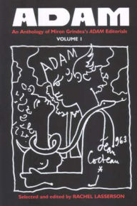 Title: Art Drama Architecture Music: An Anthology of Miron Grindea's ADAM Editorials, Volume I, Author: Rachel Lasserson