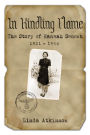 In Kindling Flame: The Story of Hannah Senesh, 1921-1944