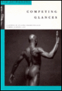 Competing Glances: Reading Robert Mapplethorpe