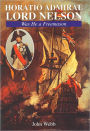 Horatio Admiral Lord Nelson