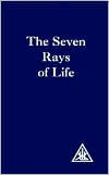 The Seven Rays of Life