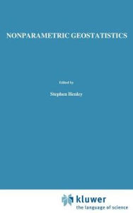 Title: Nonparametric Geostatistics, Author: S. Henley