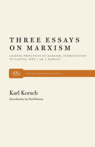 Title: Three Essays on Marxism, Author: Karl Korsch