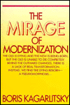 Title: Mirage of Modernization, Author: Boris Kagarlitsky