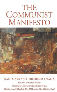 Title: The Communist Manifesto / Edition 1, Author: Karl Marx