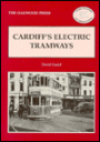 Cardiff's Electric Tramways