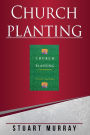 Church Planting: Laying Foundations