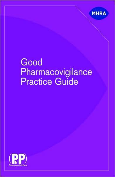Noble®　Good　Edition　MHRA　Pharmacovigilance　Practice　Guide　by　9780853698340　Paperback　Barnes
