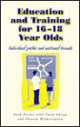 Education and Training for 16-18 Year Olds: Individual Paths, National Trends