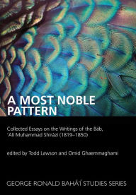 Title: A Most Noble Pattern, Author: Todd  Lawson
