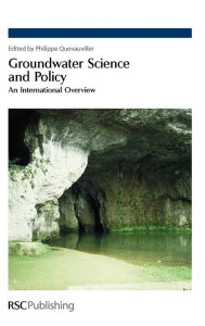 Title: Groundwater Science and Policy: An International Overview, Author: Philippe Quevauviller