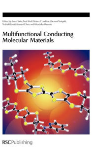 Title: Multifunctional Conducting Molecular Materials, Author: Gunzi Saito