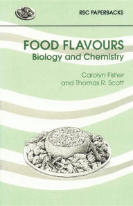 Title: Food Flavours: Biology and Chemistry, Author: Carolyn Fisher