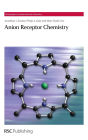 Anion Receptor Chemistry