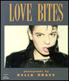 Love Bites: Photographs