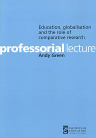 Education, Globalization and the Role of Comparative Research