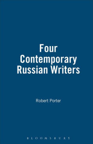 Title: Four Contemporary Russian Writers, Author: Robert Porter