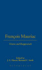 François Mauriac: Visions and Reappraisals