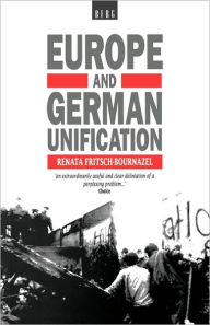 Title: Europe and German Unification, Author: R. Fritsch-Bournazel