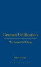 German Unification: The Unexpected Challenge