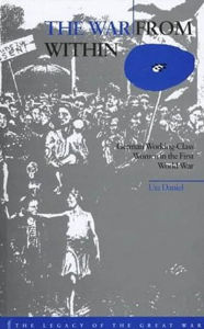 Title: The War from Within: German Women in the First World War, Author: Ute Daniel