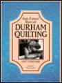 Amy Emms' Story of Durham Quilting