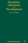 Disability, Liberation, and Development