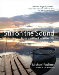 Still on the Sound: A Seasonal Look at Island Life