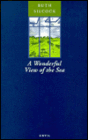 A Wonderful View of the Sea