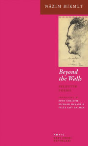 Beyond the Walls: Selected Poems