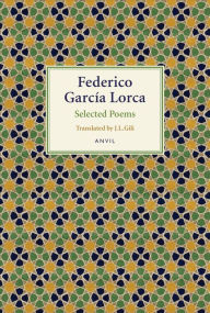 Title: Lorca: Selected Poems, Author: Federico García Lorca