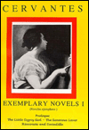 Cervantes: Exemplary Novels, Vol 1