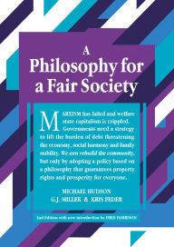 Title: A Philosophy for a Fair Society, Author: Michael Hudson
