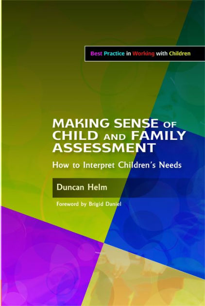 making-sense-of-child-and-family-assessment-how-to-interpret-children