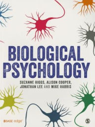 Title: Biological Psychology / Edition 1, Author: Suzanne Higgs